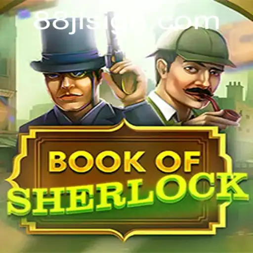 Exploring the Mysteries of BookOfSherlock: Unveiling the Adventure with 88JL